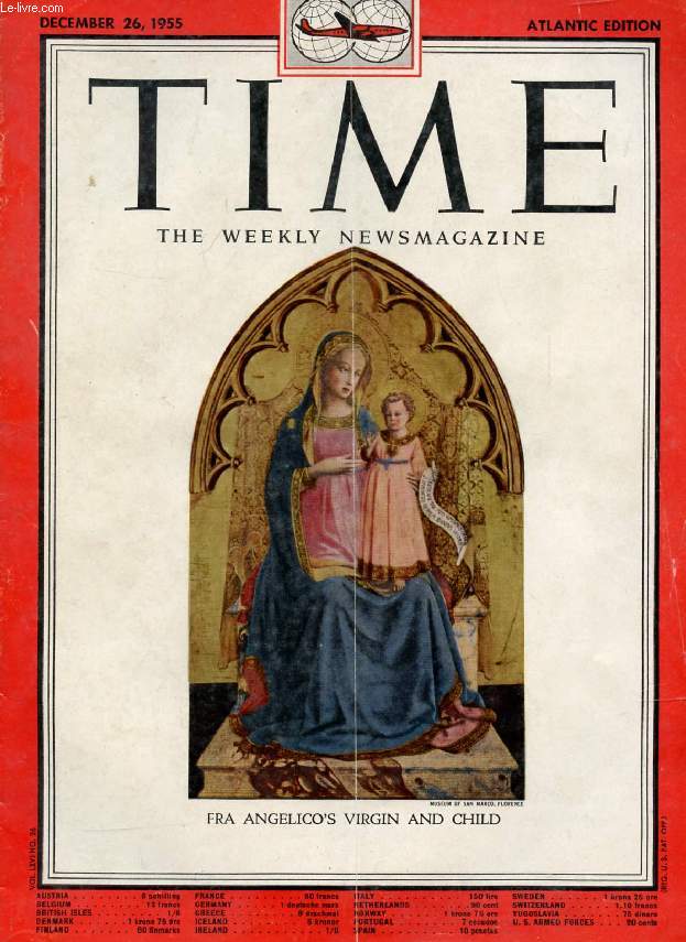 TIME, NEWSMAGAZINE, VOL. LXVI, N 26, DEC. 1955 (Contents: California, Political Pressagents Baxter & Whitaker at Home. Monaco's Prince Rainier & Father Tucker. Soprano Callas. Fra Angelico, The Bearers of Gifts (Cover, Color)...)