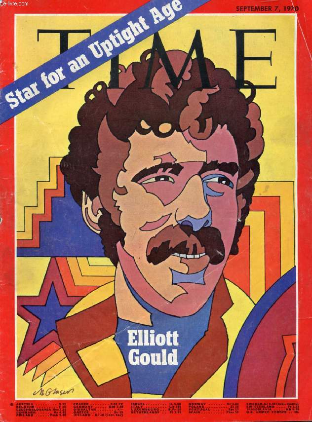 TIME, NEWSMAGAZINE, VOL. 96, N 10, SEPT. 1970 (Contents: Rise of the Dynamite Radicals. Women on the March. The Middle East: Persuasion Amid Peril. Elliott Gould: The Urban Don Quixote (Cover)...)