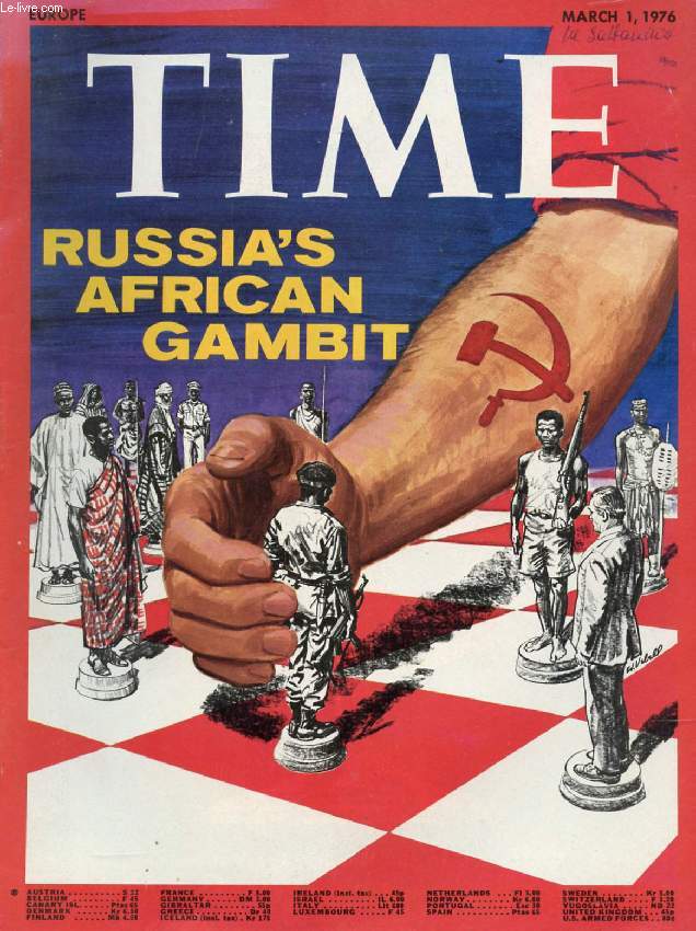 TIME, NEWSMAGAZINE, MARCH 1, 1976 (Contents: Russia's African Gambit (Cover). New Policemen to Battle Abuses (Dir. of Intelligence George Bush). Dr. Kissinger's Pills for Latin America. The T-Shirt: A Startling Evolution...)