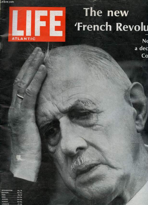 LIFE, ATLANTIC EDITION, VOL. 44, N 11, JUNE 1968 (Contents: Letters. Robert Graves and Ali-Shah answer a critic. World Events. The new French revolution. The American political campaign's livelier moments. Great trial of the right to resist. The U.S...)