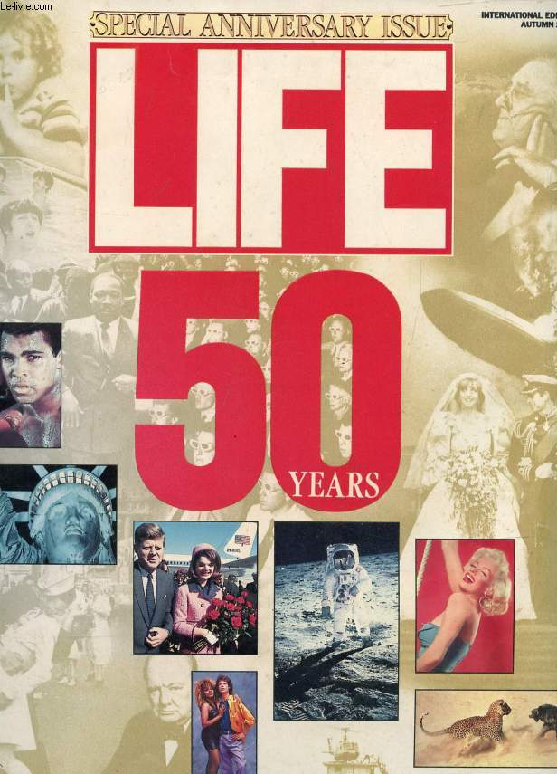 LIFE, VOL 9, N 12, AUTUMN 1986 (Contents: 50 YEARS, SPECIAL ANNIVERSARY ISSUE. TO SEE LIFE. To see the world: the look of LIFE. YEAR BY YEAR. An almanac of victories, disasters, heroes and hurrahs. BODY & MIND. Exploring the human frontier...)