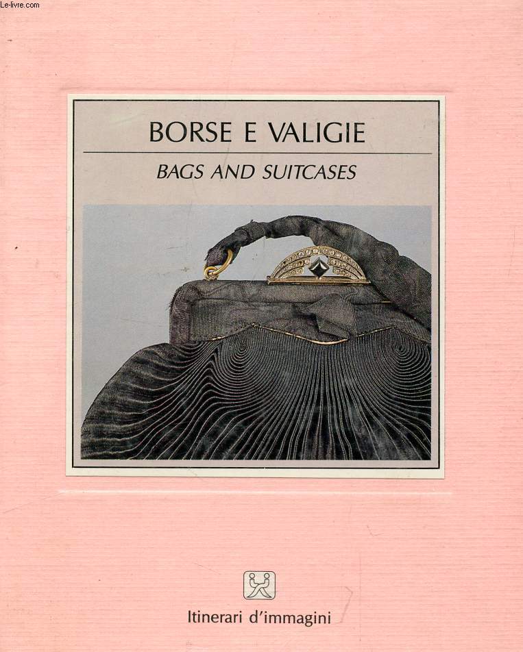 BORSE E VALIGIE / BAGS AND SUITCASES