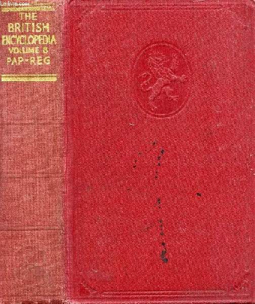 THE BRITISH ENCYCLOPEDIA ILLUSTRATED, VOLUME 8, PAP-REG