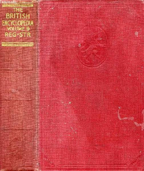 THE BRITISH ENCYCLOPEDIA ILLUSTRATED, VOLUME 9, REG-STR