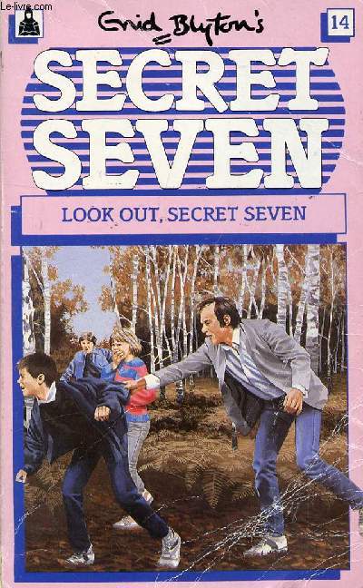 LOOK OUT SECRET SEVEN