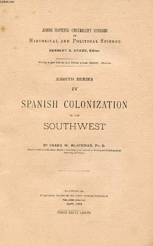 SPANISH COLONIZATION IN THE SOUTHWEST