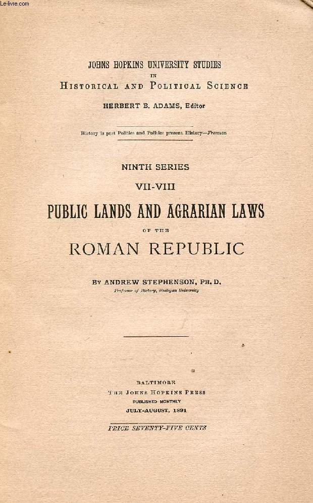 PUBLIC LANDS AND AGRARIAN LAWS OF THE ROMAN REPUBLIC
