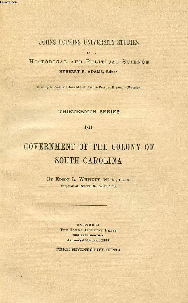 GOVERNMENT OF THE COLONY OF SOUTH CAROLINA