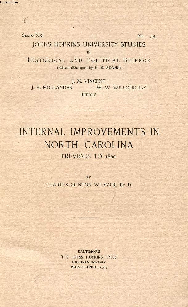 INTERNAL IMPROVEMENTS IN NORTH CAROLINA PREVIOUS TO 1860
