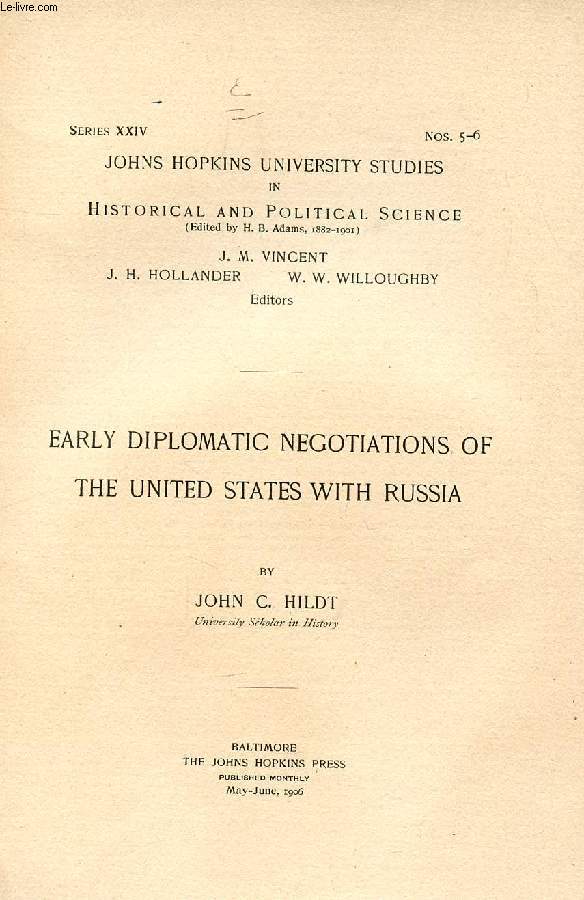EARLY DIPLOMATIC NEGOCIATIONS OF THE UNITED STATES WITH RUSSIA
