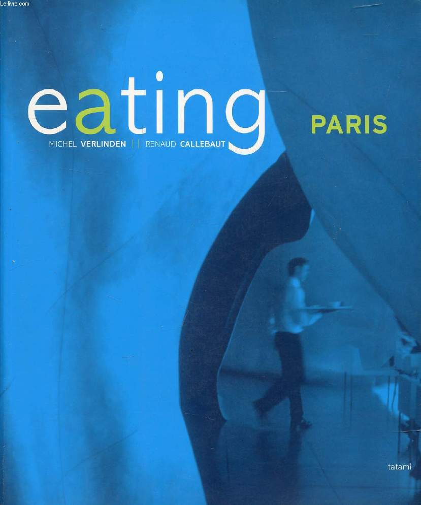 EATING PARIS
