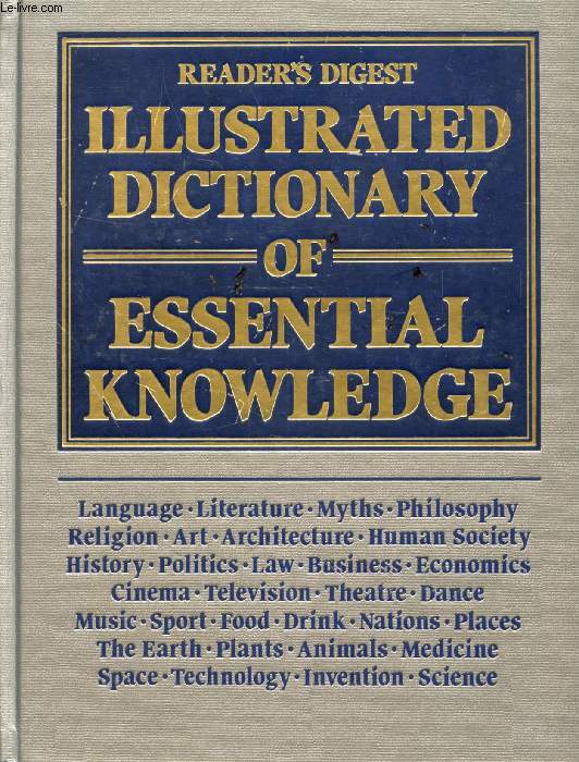 ILLUSTRATED DICTIONARY OF ESSENTIAL KNOWLEDGE