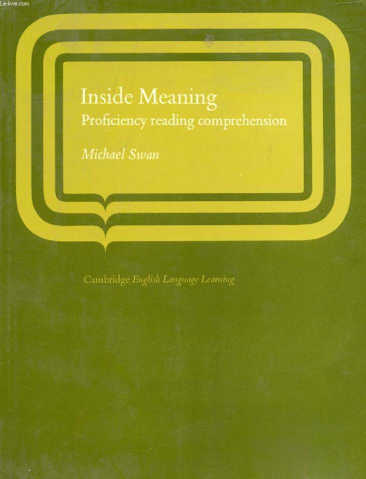 INSIDE MEANING, PROFICIENCY READING COMPREHENSION