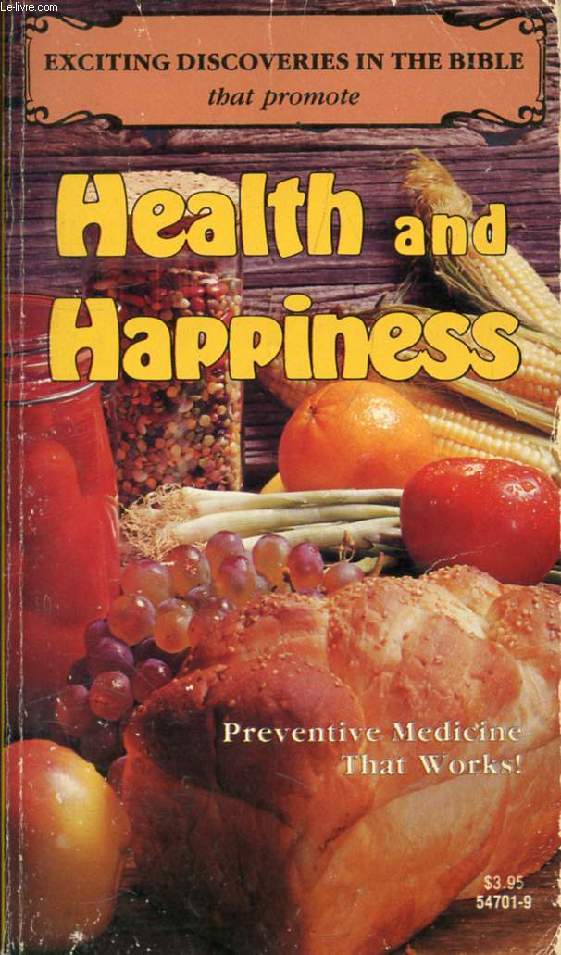 HEALTH AND HAPPINESS