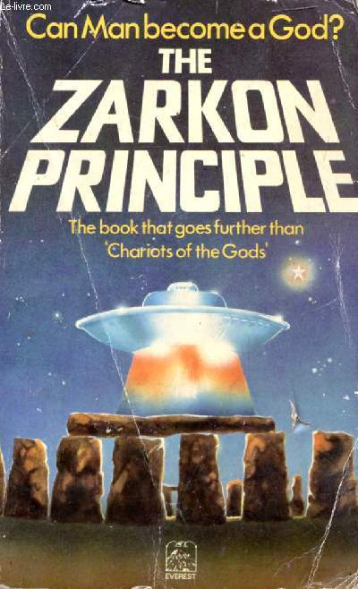 THE ZARKON PRINCIPLE, Can Man Become a God ?