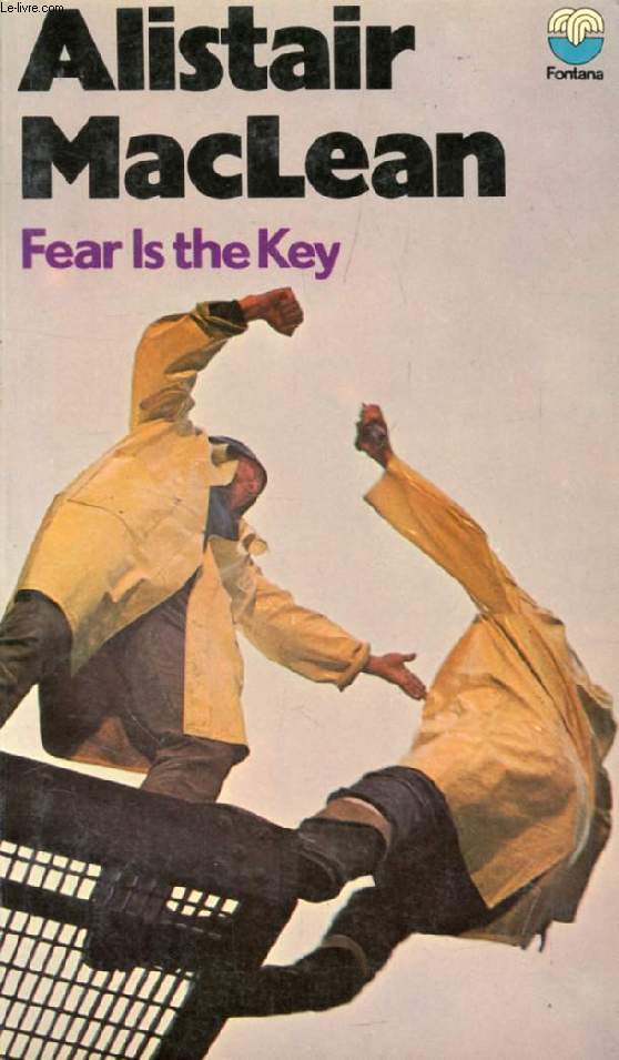 FEAR IS THE KEY