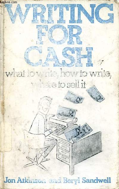 WRITING FOR CASH