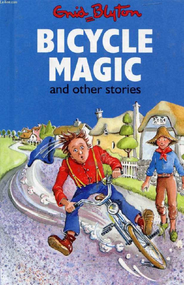 BICYCLE MAGIC, And Other Stories