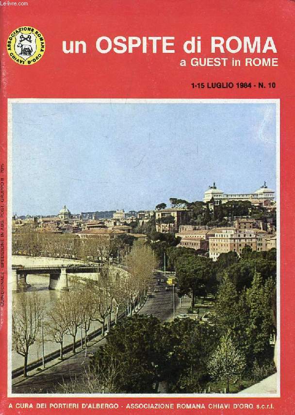 UN OSPITE DI ROMA, A GUEST IN ROME, N 10, LUGLIO 1984