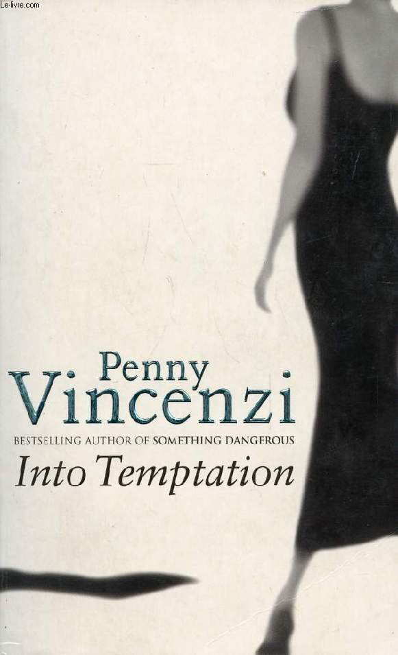 INTO TEMPTATION