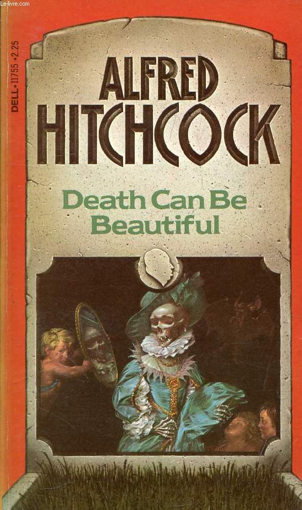 DEATH CAN BE BEAUTIFUL