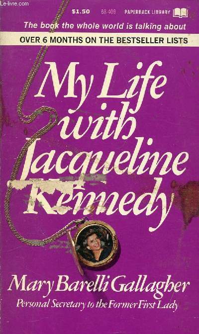 MY LIFE WITH JACQUELINE KENNEDY