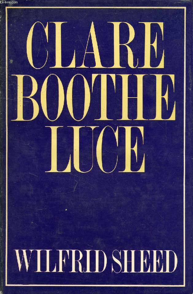 CLARE BOOTHE LUCE