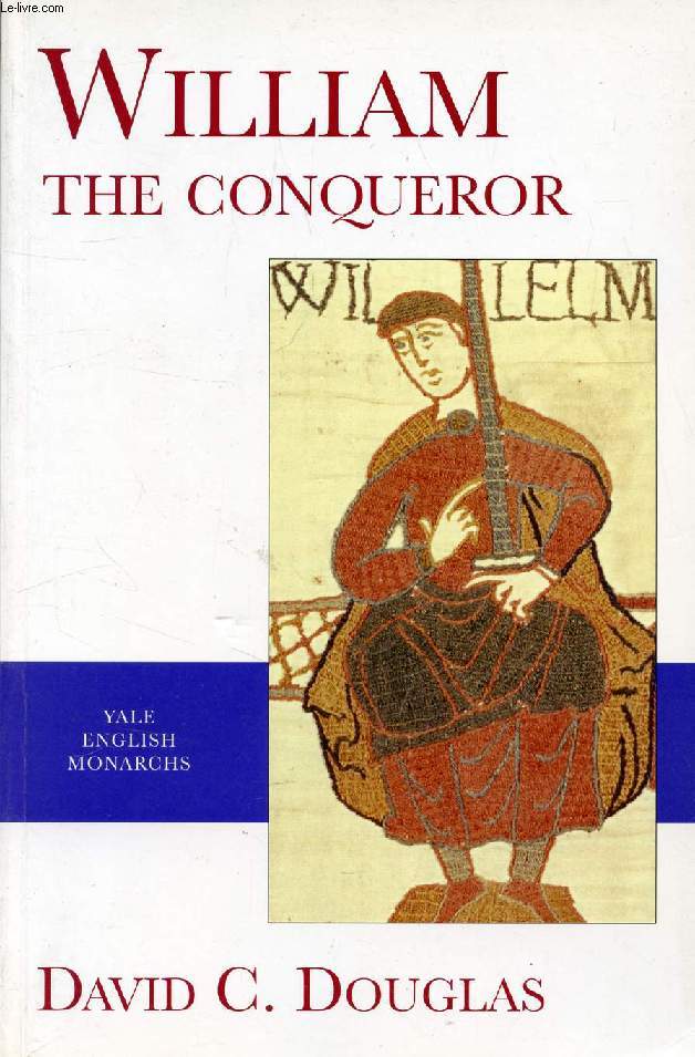 WILLIAM THE CONQUEROR