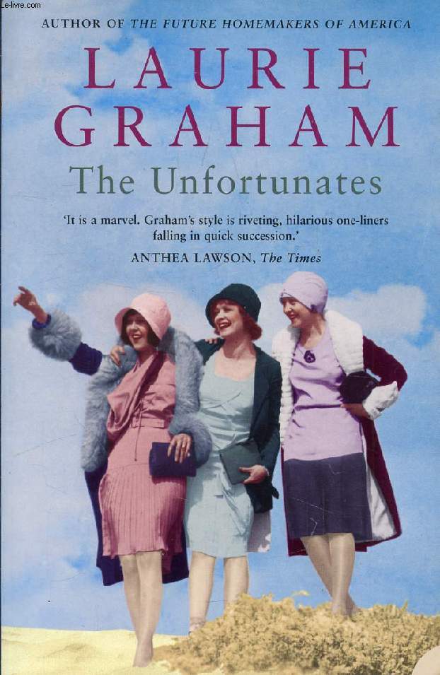 THE UNFORTUNATES