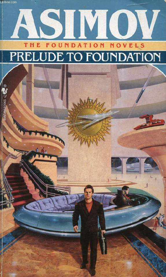 PRELUDE TO FOUNDATION