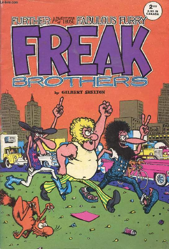 FURTHER ADVENTURES OF THOSE FABULOUS FURRY FREAK BROTHERS (# 2)