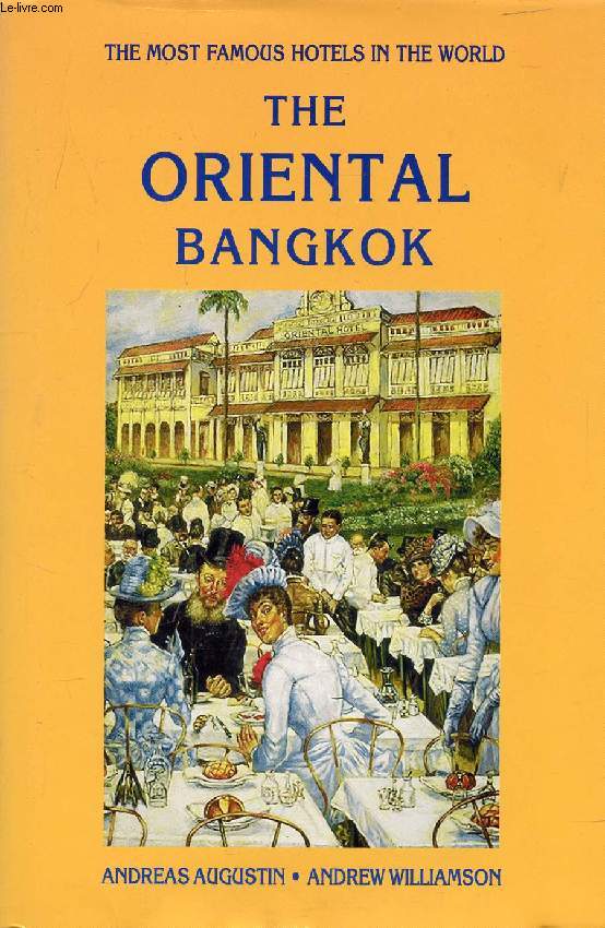 THE ORIENTAL BANGKOK