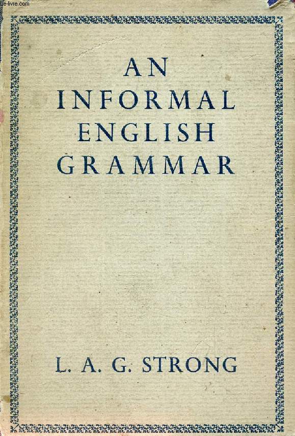AN INFORMAL ENGLISH GRAMMAR