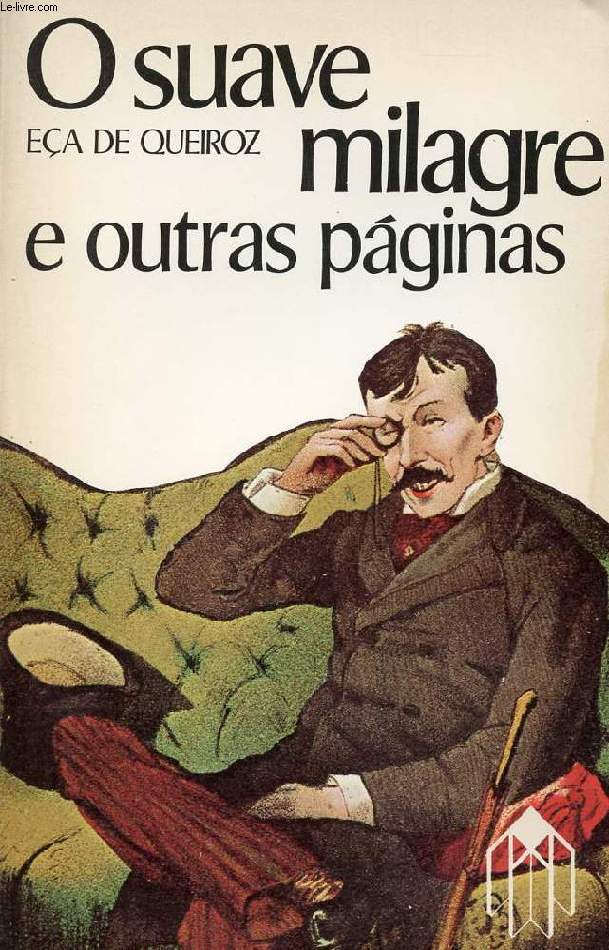 O SUAVE MILAGRE E OUTRAS PAGINAS