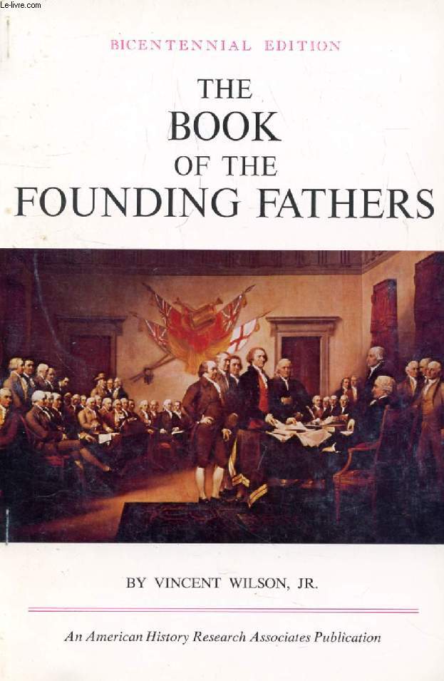 THE BOOK OF THE FOUNDING FATHERS