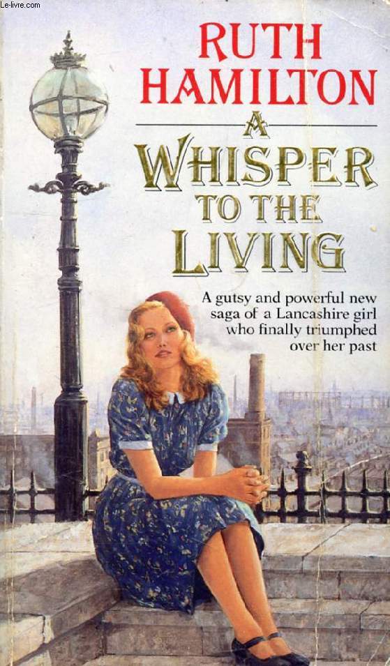 A WHISPER TO THE LIVING