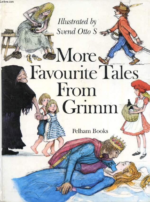 MORE FAVOURITE TALES FROM GRIMM
