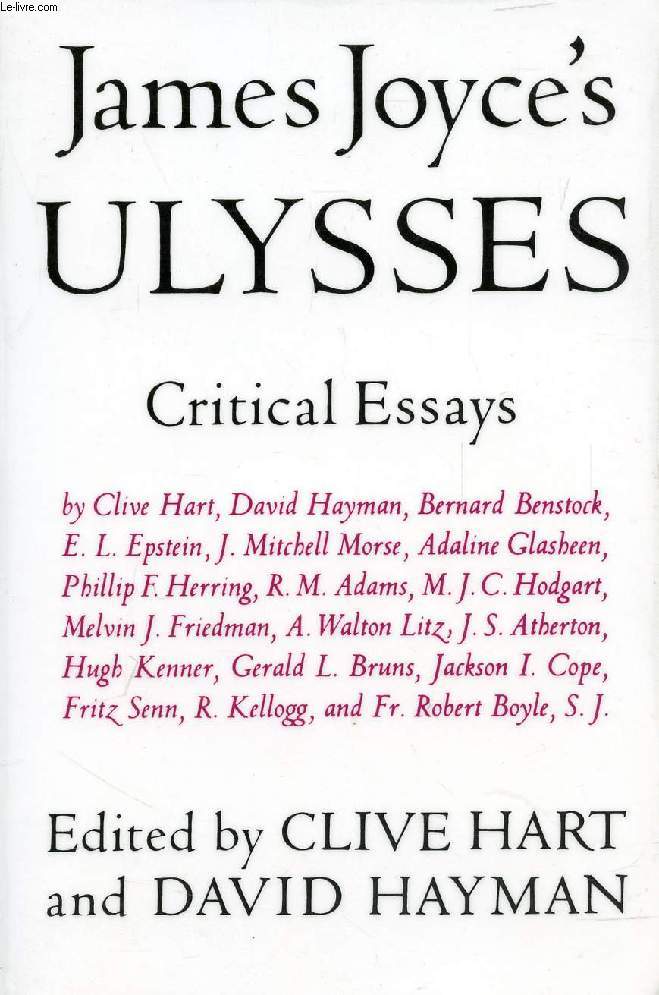 JAMES JOYCE'S ULYSSES, CRITICAL ESSAYS