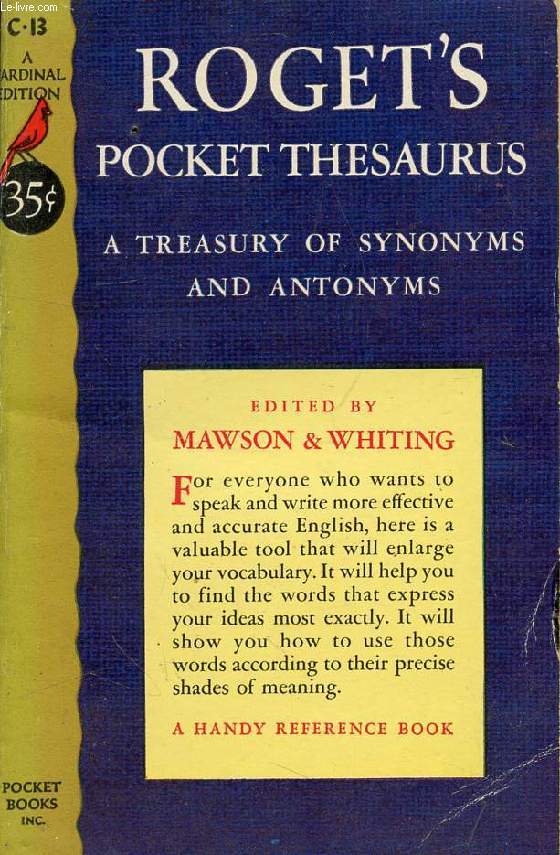 ROGET'S POCKET THESAURUS, A Treasury of Synonyms and Antonyms