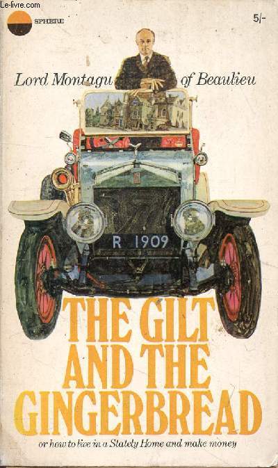 THE GILT AND THE GINGERBREAD