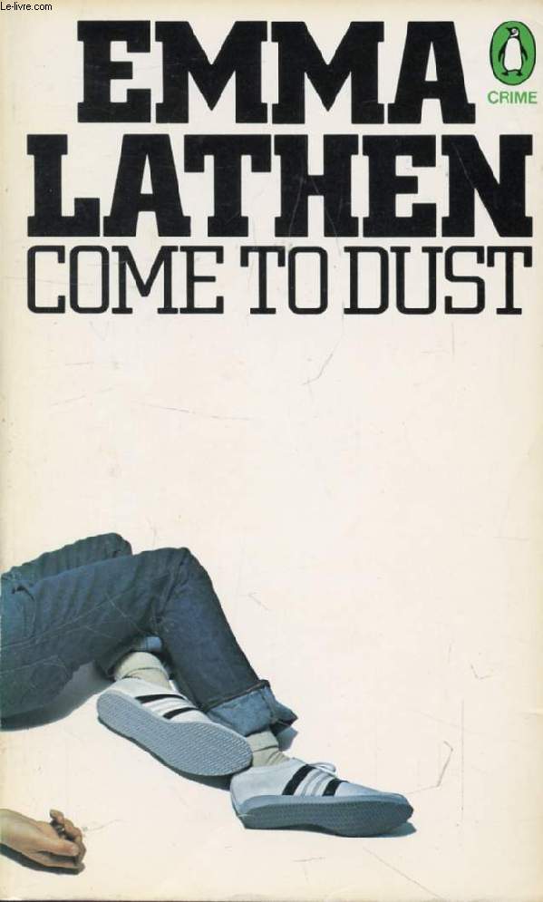COME TO DUST