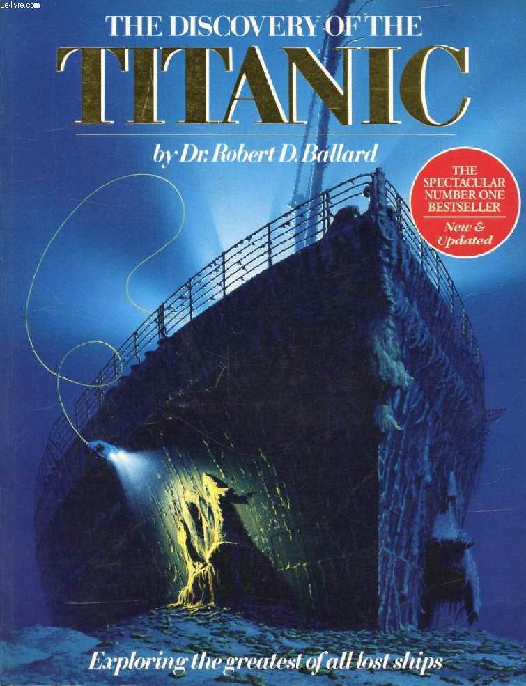 THE DISCOVERY OF THE TITANIC