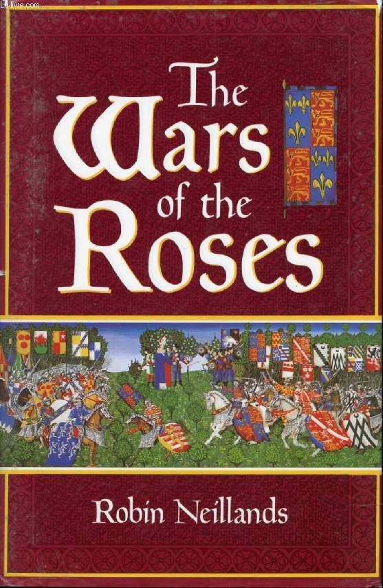 THE WARS OF THE ROSES