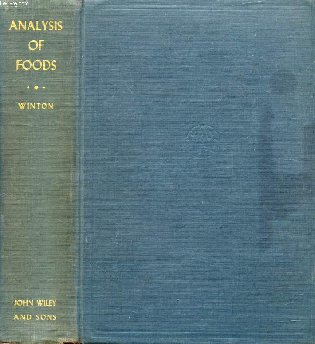 THE ANALYSIS OF FOODS