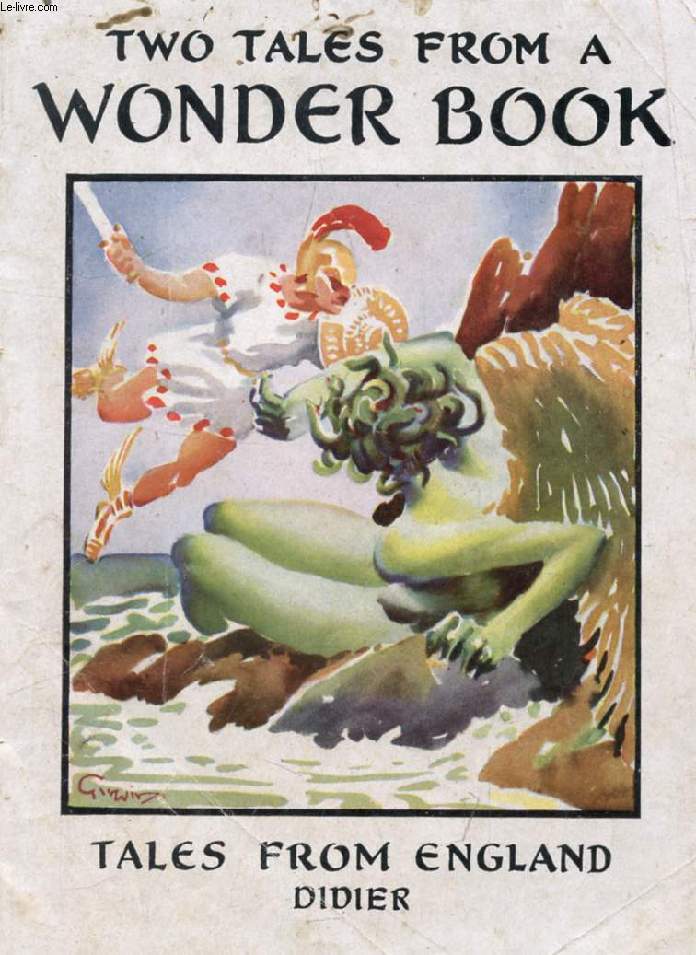TWO TALES FROM 'A WONDER BOOK' (ABRIDGED)
