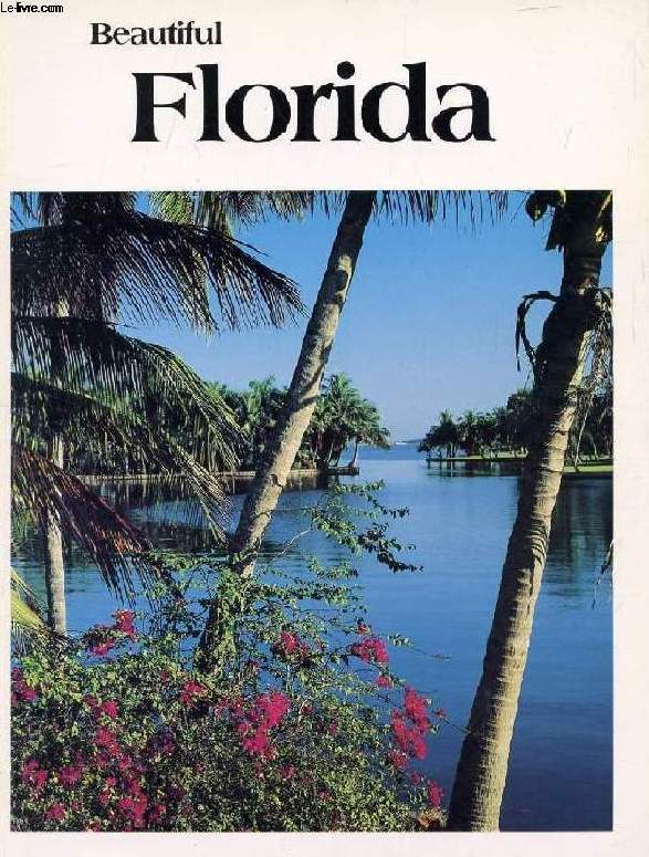 BEAUTIFUL FLORIDA