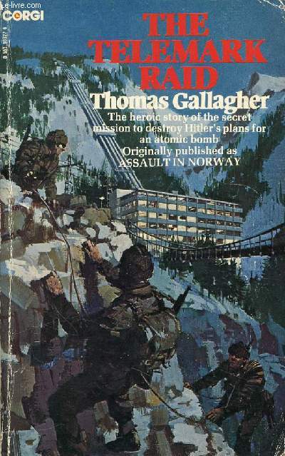 THE TELEMARK RAID - GALLAGHER THOMAS - 1975 - Zdjęcie 1 z 1