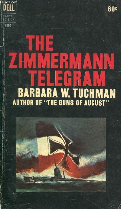 THE ZIMMERMANN TELEGRAM