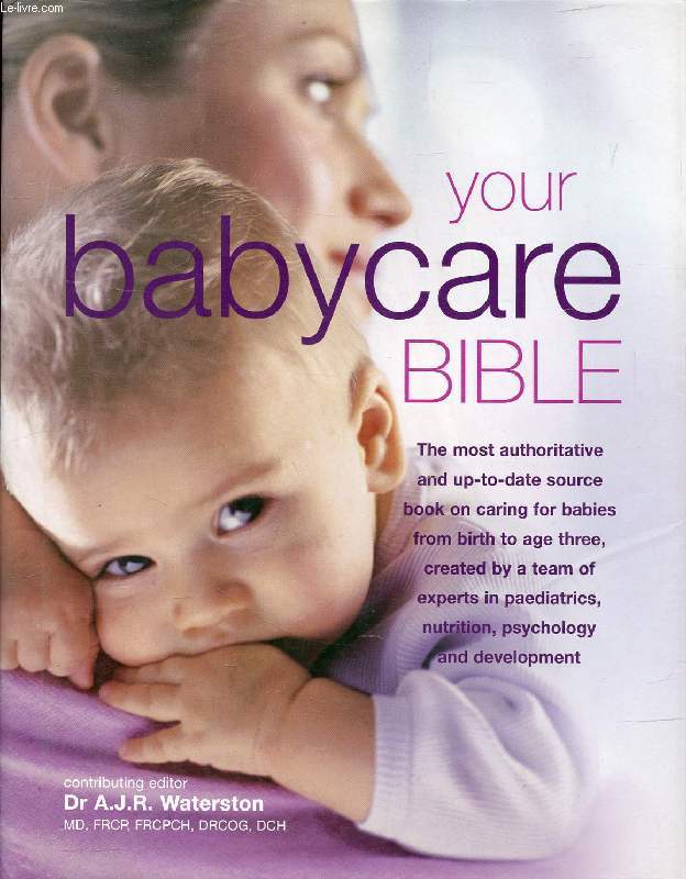 YOUR BABYCARE BIBLE