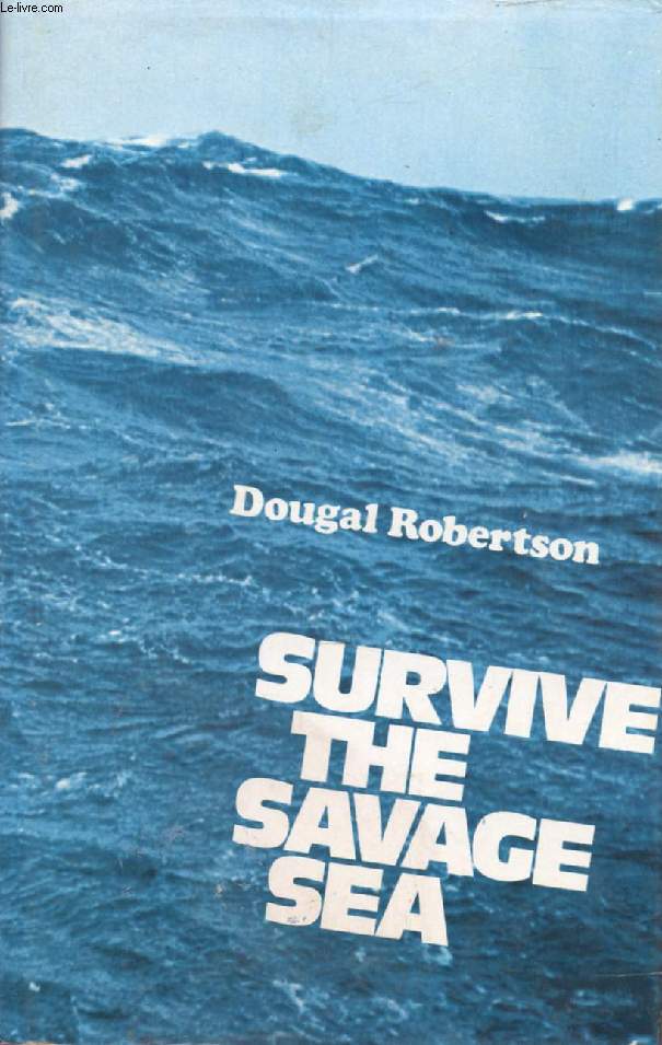 SURVIVE THE SAVAGE SEA